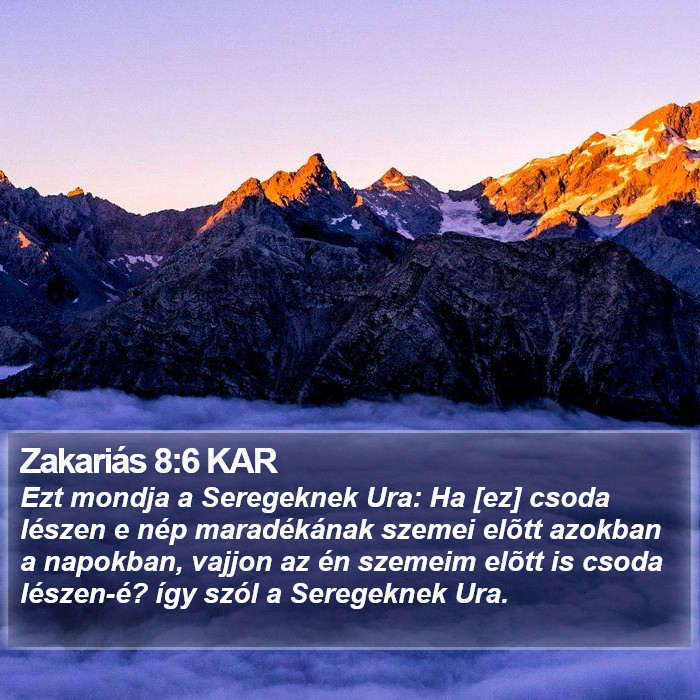 Zakariás 8:6 KAR Bible Study