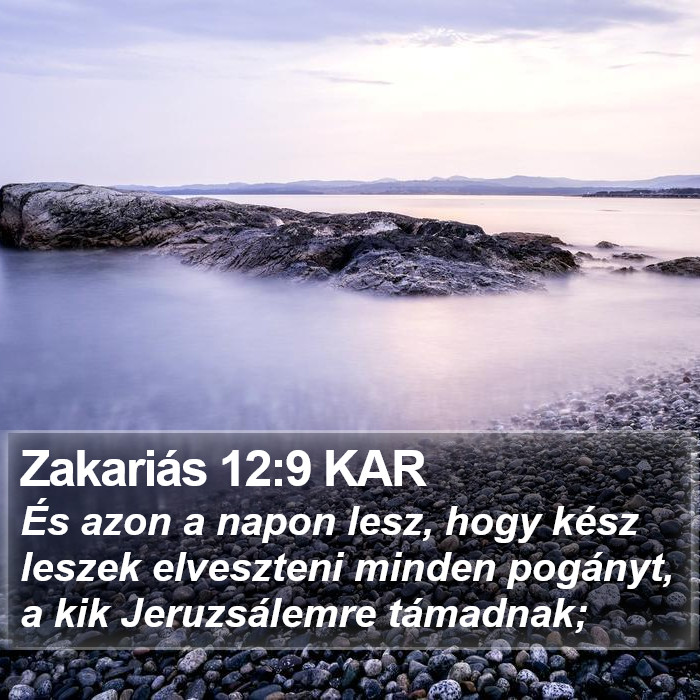Zakariás 12:9 KAR Bible Study