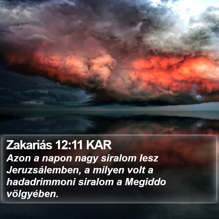 Zakariás 12:11 KAR Bible Study
