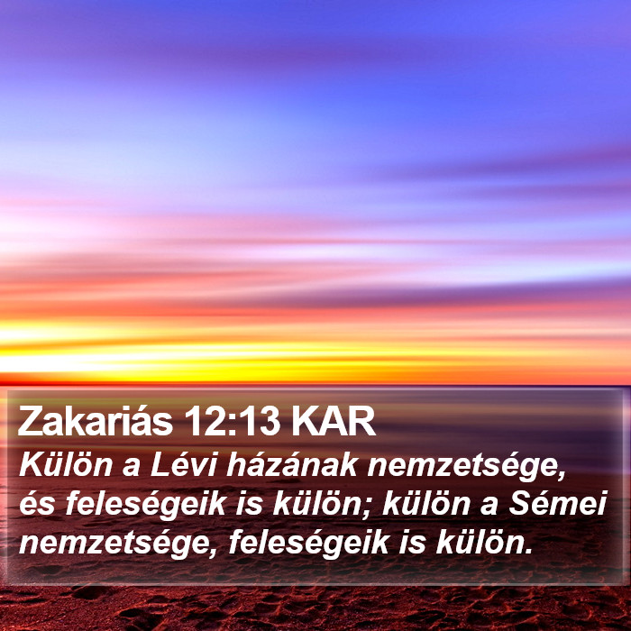 Zakariás 12:13 KAR Bible Study