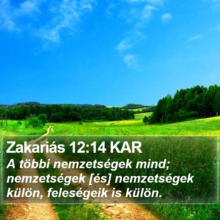 Zakariás 12:14 KAR Bible Study