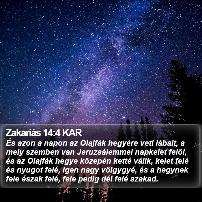 Zakariás 14:4 KAR Bible Study