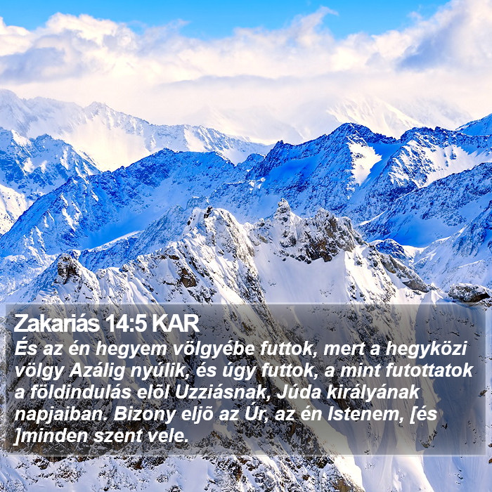Zakariás 14:5 KAR Bible Study