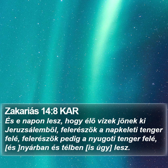 Zakariás 14:8 KAR Bible Study
