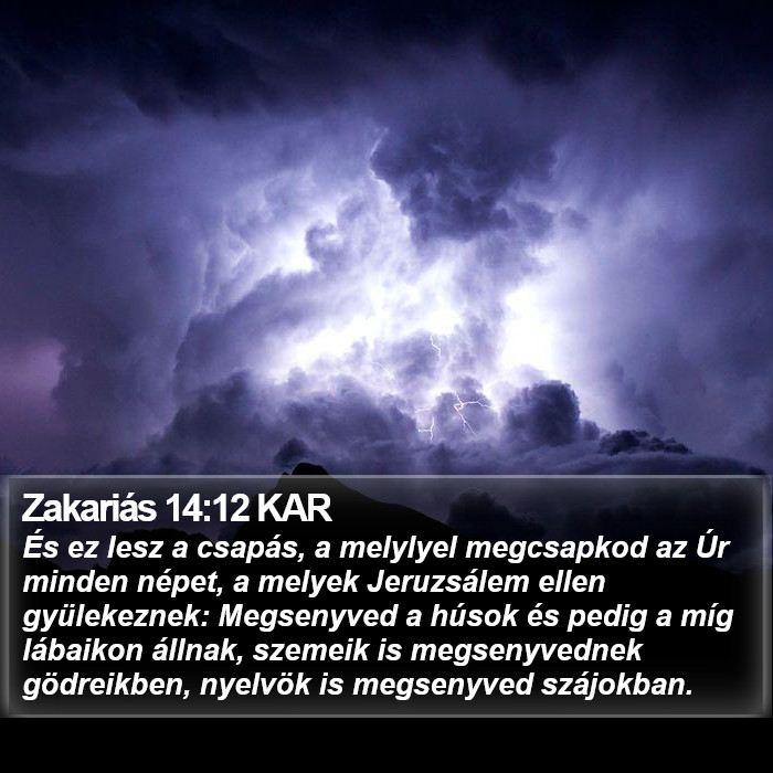 Zakariás 14:12 KAR Bible Study