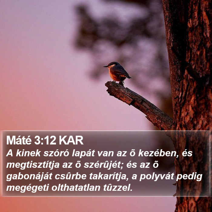 Máté 3:12 KAR Bible Study