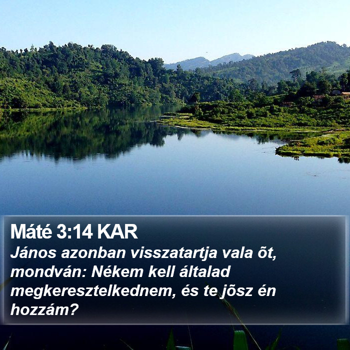 Máté 3:14 KAR Bible Study