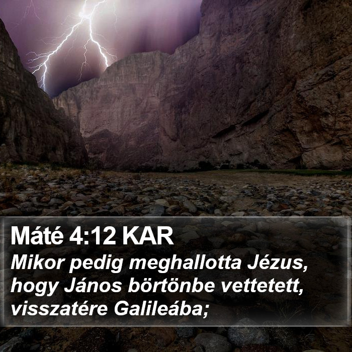 Máté 4:12 KAR Bible Study