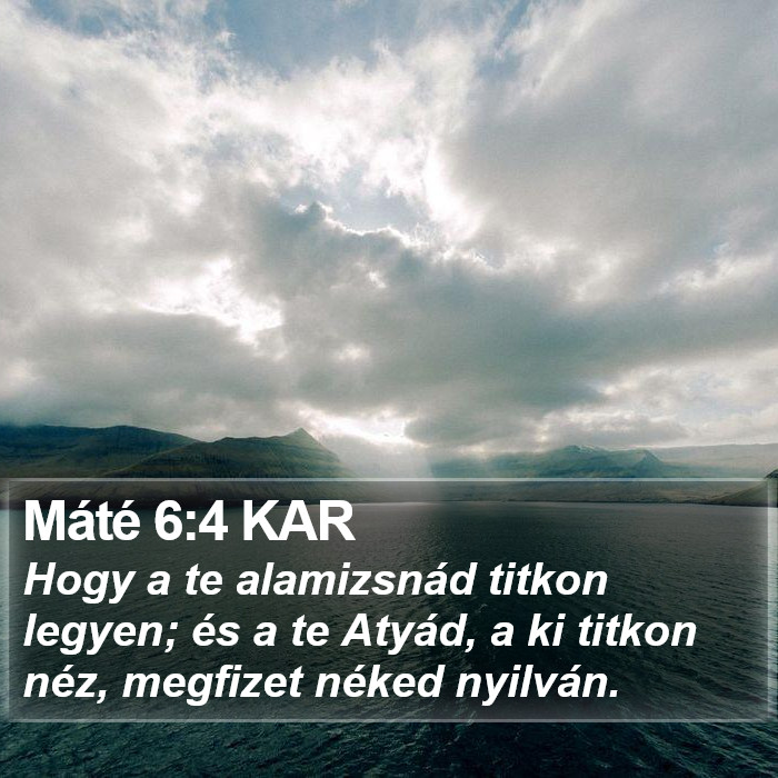 Máté 6:4 KAR Bible Study