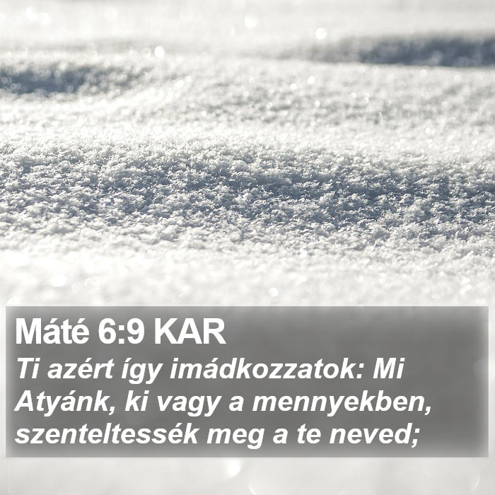 Máté 6:9 KAR Bible Study