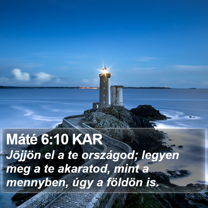 Máté 6:10 KAR Bible Study