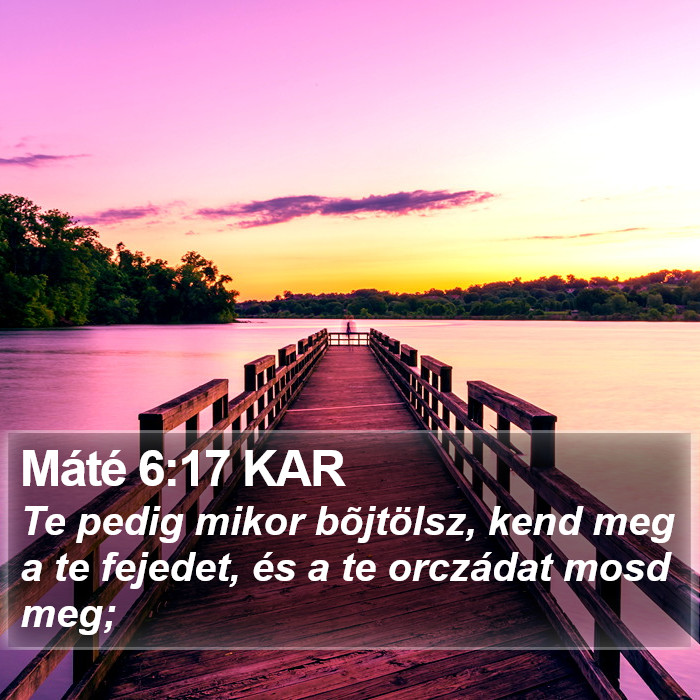 Máté 6:17 KAR Bible Study