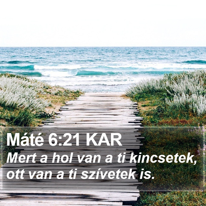 Máté 6:21 KAR Bible Study