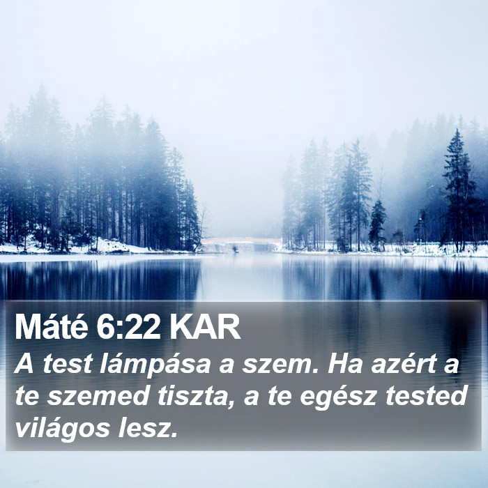 Máté 6:22 KAR Bible Study