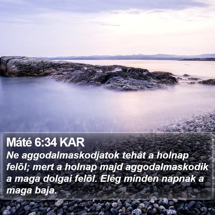 Máté 6:34 KAR Bible Study