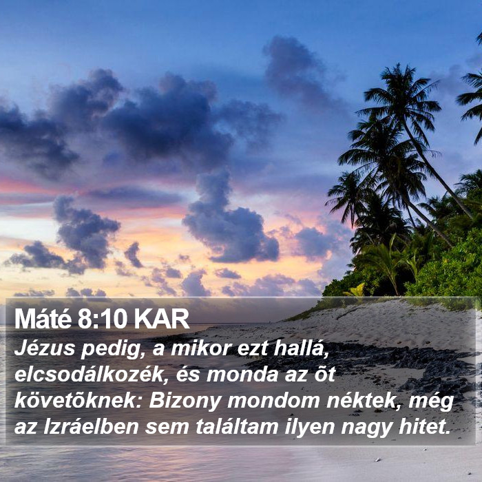 Máté 8:10 KAR Bible Study