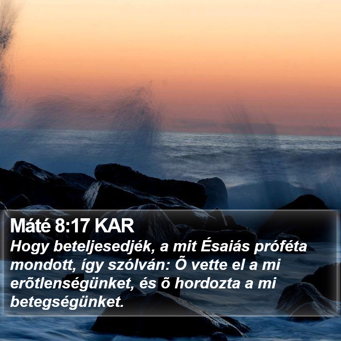 Máté 8:17 KAR Bible Study