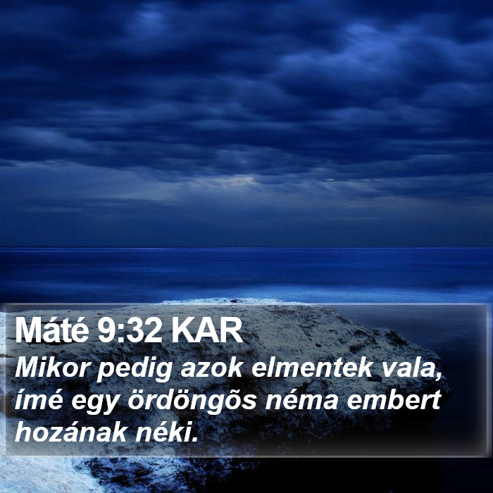 Máté 9:32 KAR Bible Study