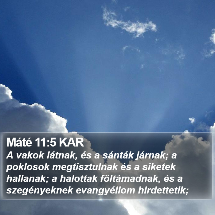 Máté 11:5 KAR Bible Study