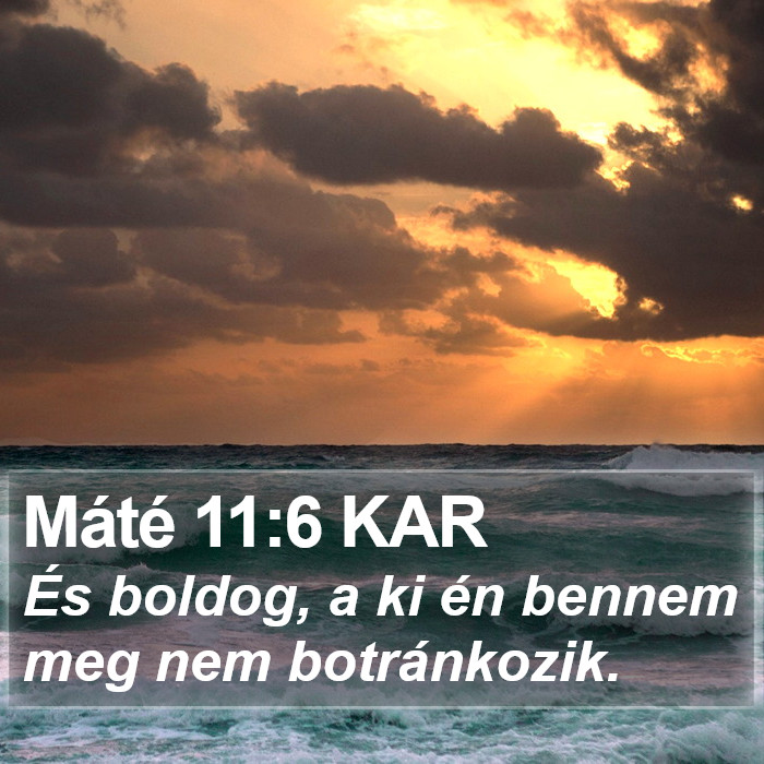 Máté 11:6 KAR Bible Study