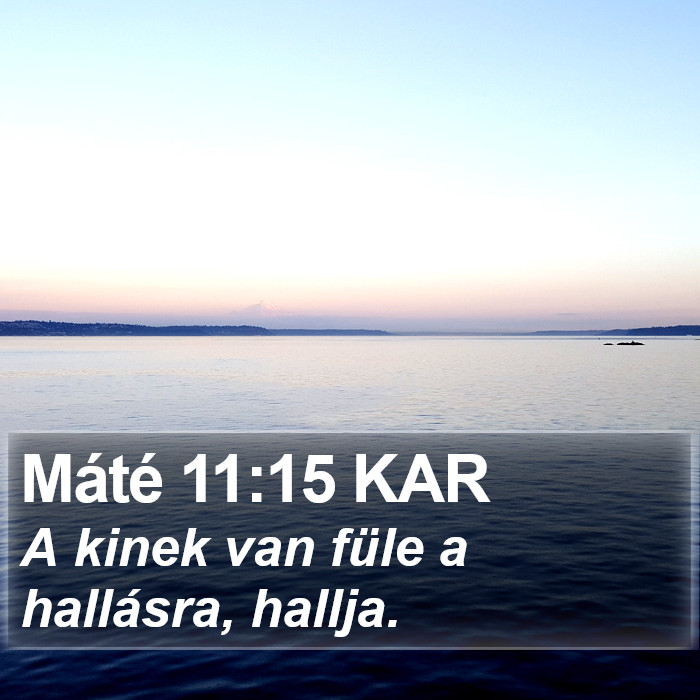 Máté 11:15 KAR Bible Study