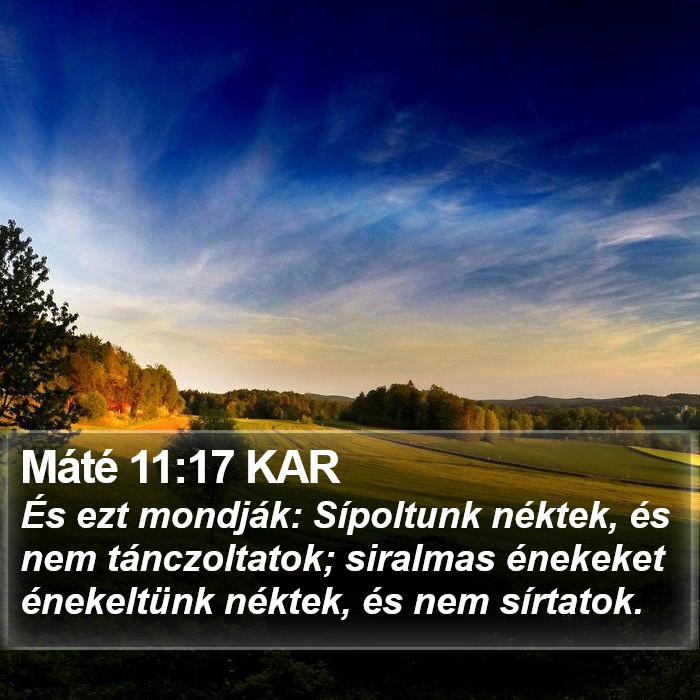 Máté 11:17 KAR Bible Study