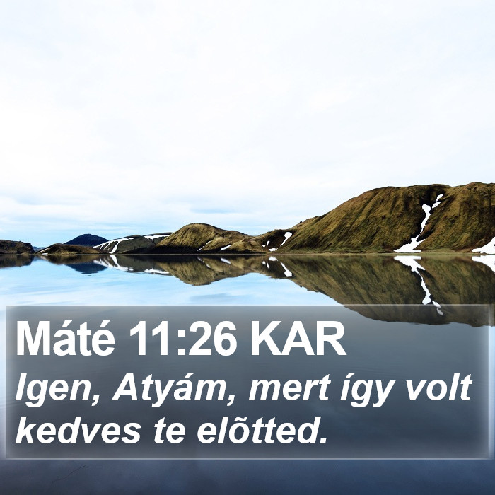 Máté 11:26 KAR Bible Study