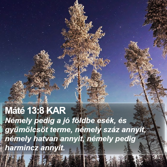 Máté 13:8 KAR Bible Study