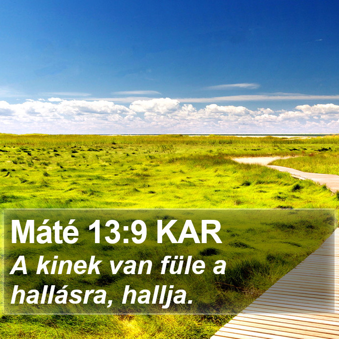 Máté 13:9 KAR Bible Study