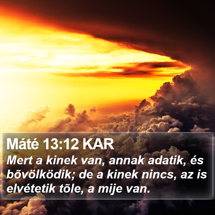 Máté 13:12 KAR Bible Study