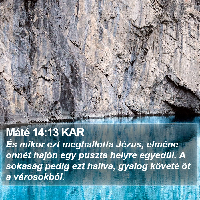 Máté 14:13 KAR Bible Study