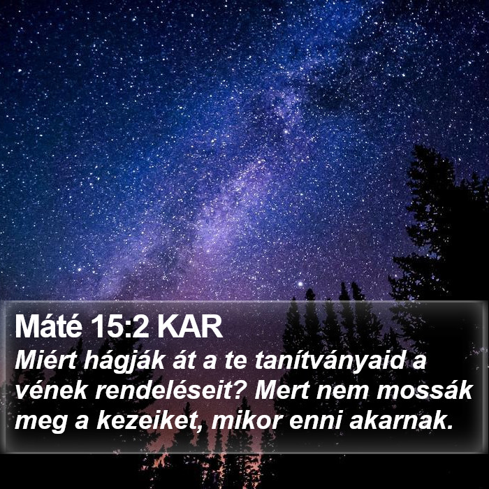 Máté 15:2 KAR Bible Study