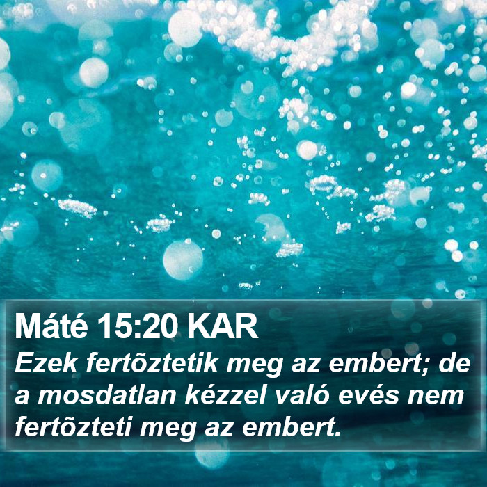 Máté 15:20 KAR Bible Study