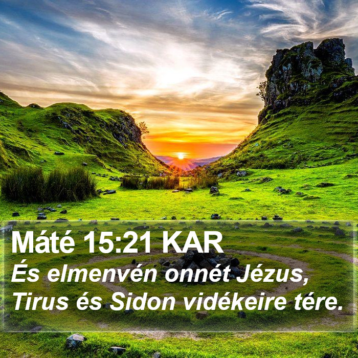 Máté 15:21 KAR Bible Study