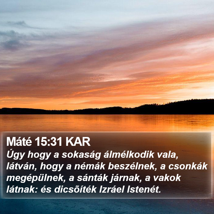 Máté 15:31 KAR Bible Study