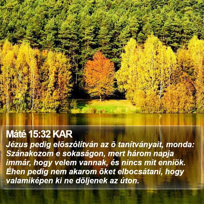 Máté 15:32 KAR Bible Study