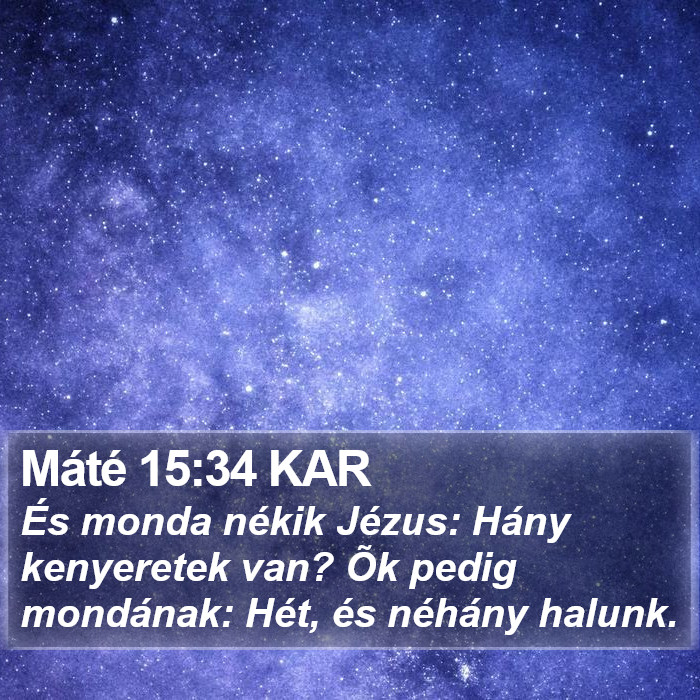 Máté 15:34 KAR Bible Study