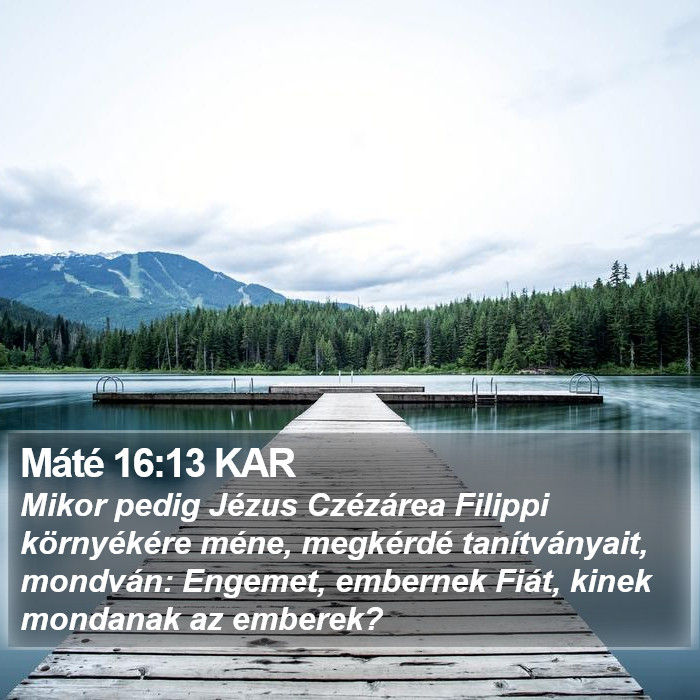 Máté 16:13 KAR Bible Study