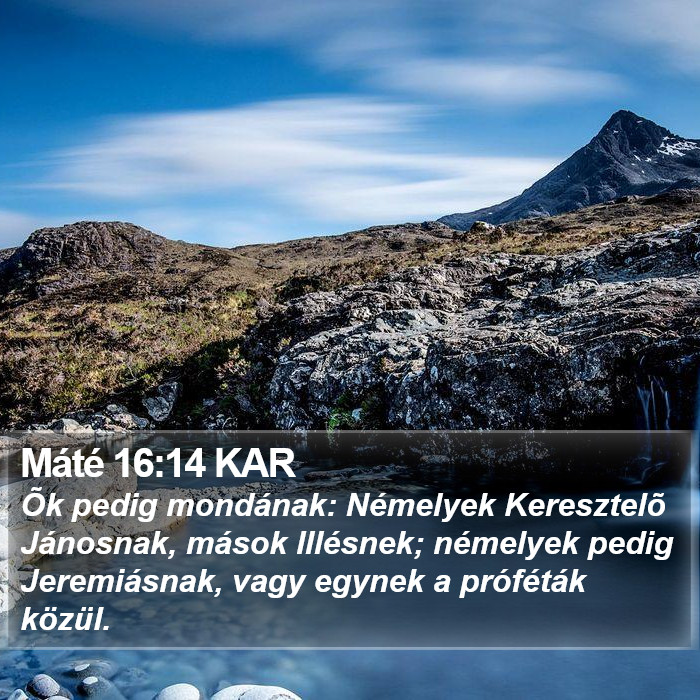 Máté 16:14 KAR Bible Study