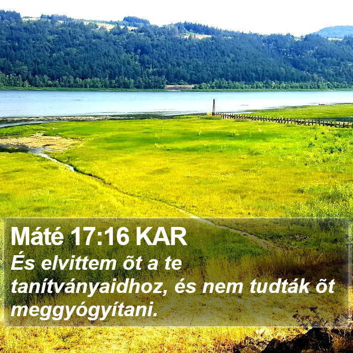 Máté 17:16 KAR Bible Study