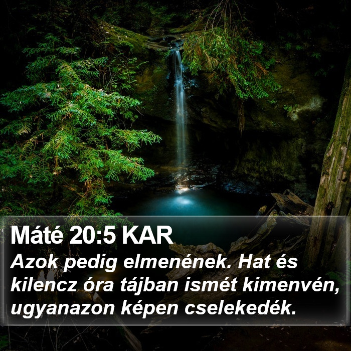 Máté 20:5 KAR Bible Study