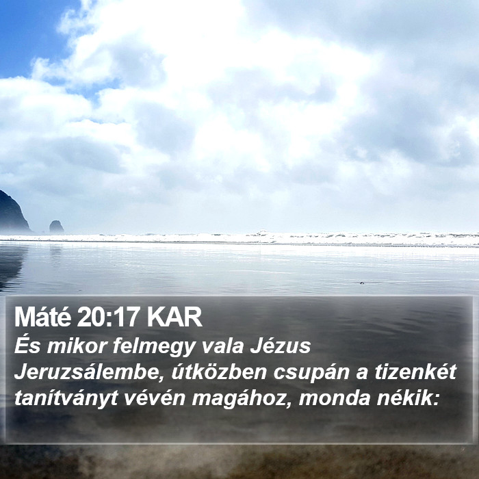 Máté 20:17 KAR Bible Study