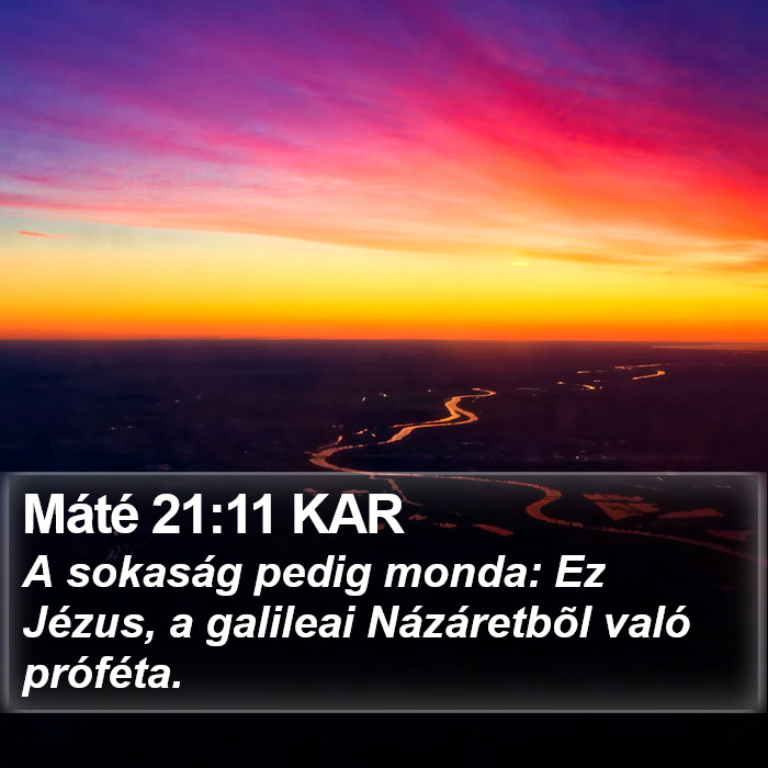 Máté 21:11 KAR Bible Study