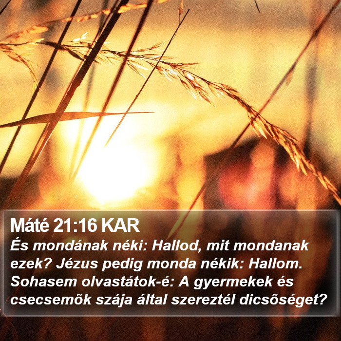 Máté 21:16 KAR Bible Study