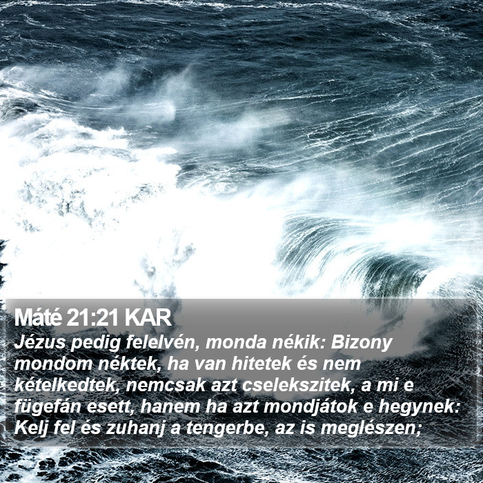 Máté 21:21 KAR Bible Study