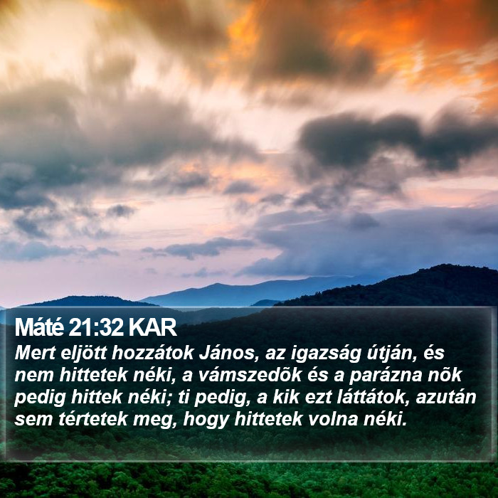 Máté 21:32 KAR Bible Study