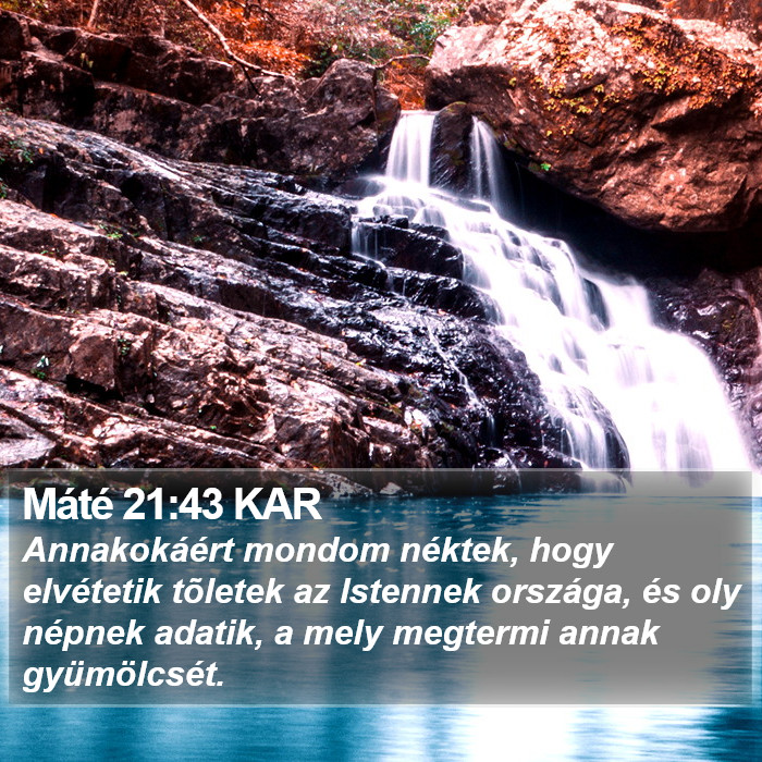 Máté 21:43 KAR Bible Study