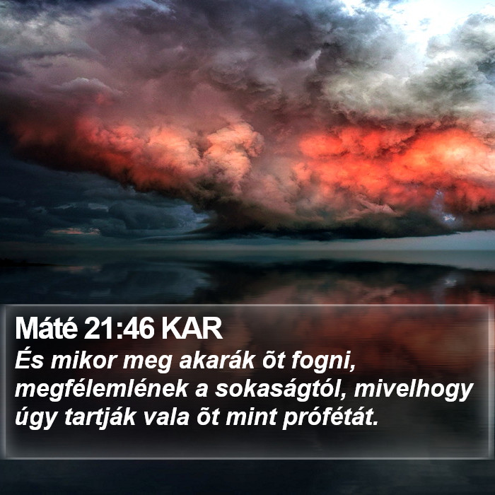 Máté 21:46 KAR Bible Study