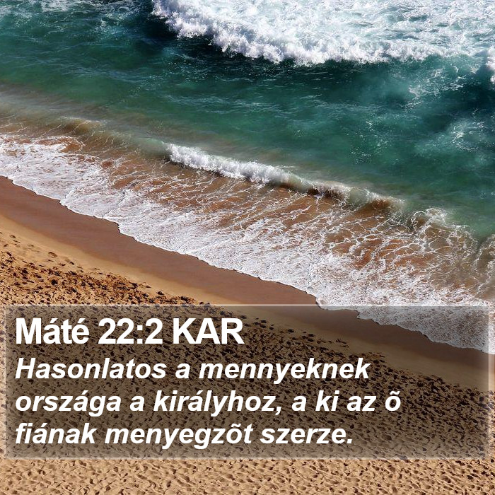 Máté 22:2 KAR Bible Study