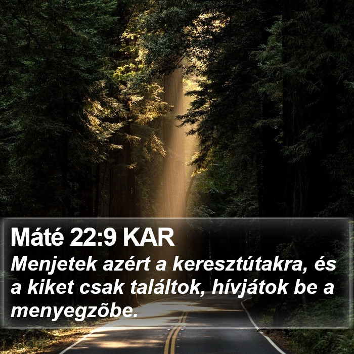 Máté 22:9 KAR Bible Study